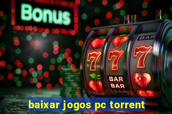 baixar jogos pc torrent