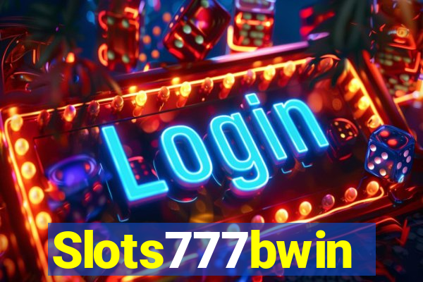 Slots777bwin