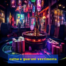 cultura guarani vestimenta