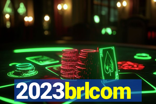 2023brlcom