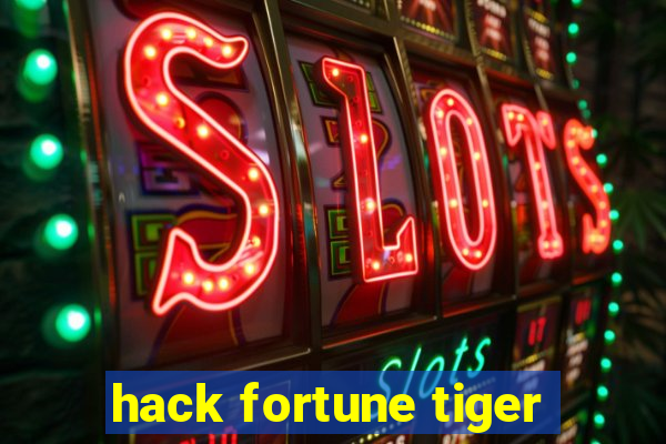 hack fortune tiger