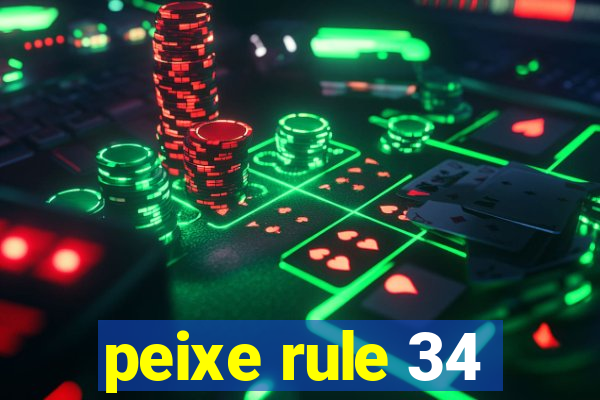 peixe rule 34