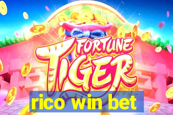 rico win bet