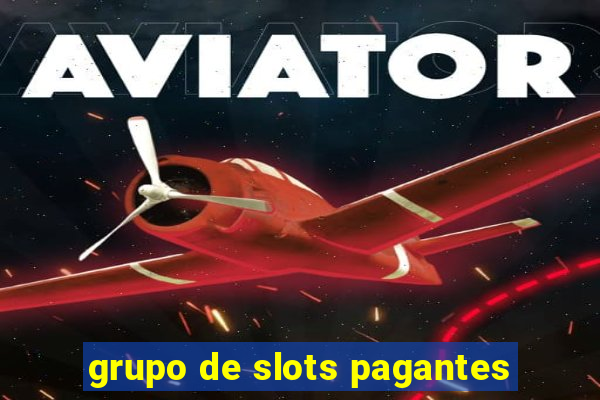 grupo de slots pagantes