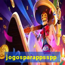 jogosparappsspp