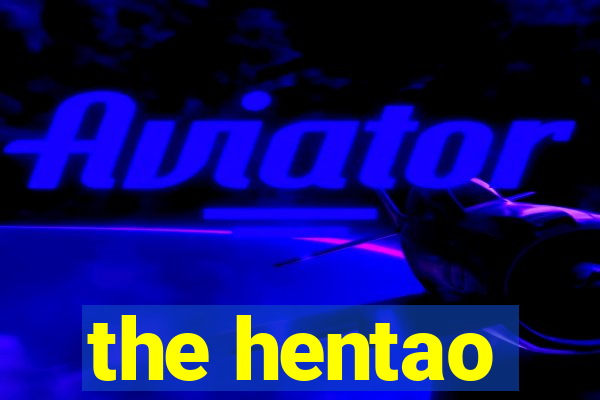 the hentao