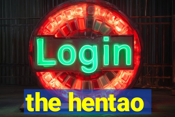 the hentao