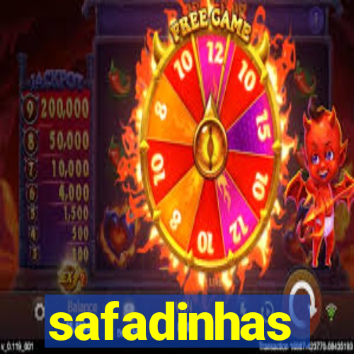 safadinhas