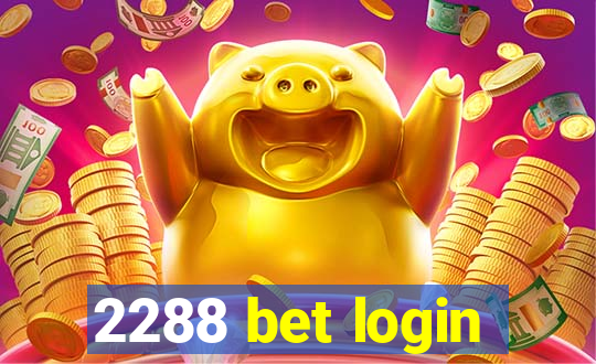 2288 bet login