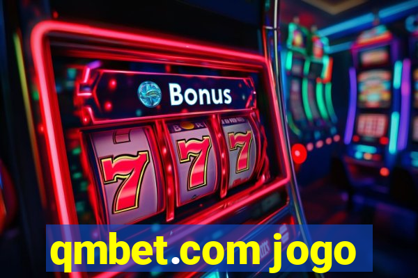 qmbet.com jogo