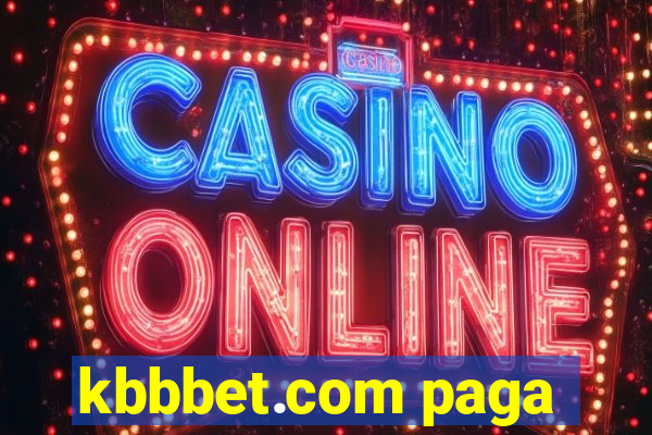 kbbbet.com paga