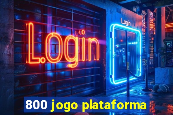 800 jogo plataforma