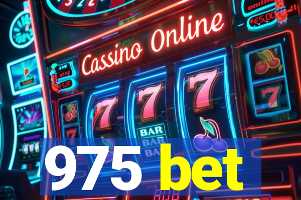 975 bet