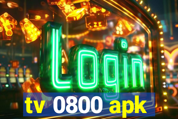 tv 0800 apk