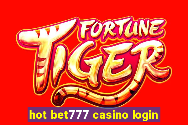 hot bet777 casino login