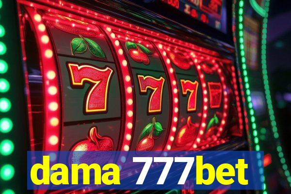 dama 777bet