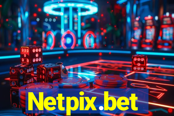 Netpix.bet