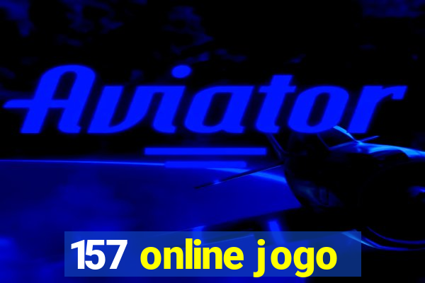 157 online jogo