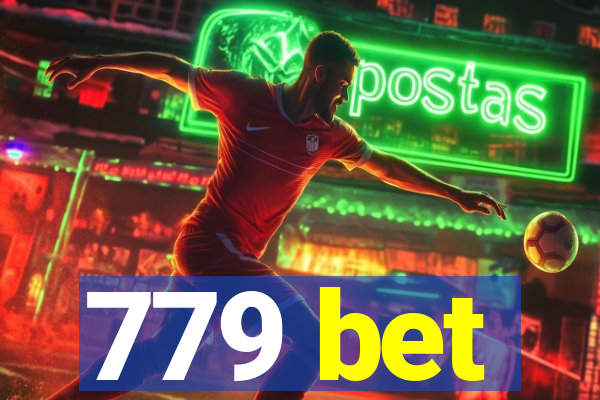 779 bet