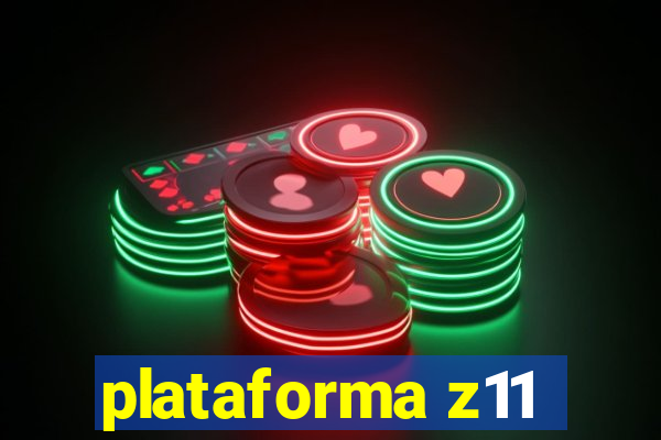 plataforma z11