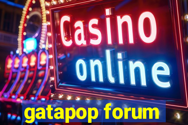 gatapop forum