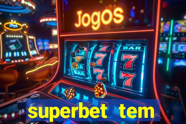 superbet tem pagamento antecipado