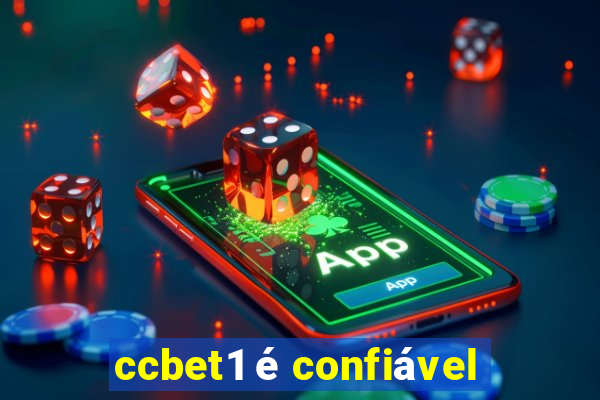 ccbet1 é confiável