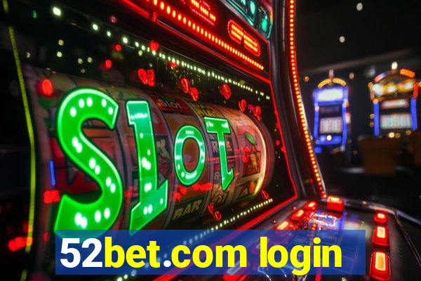 52bet.com login