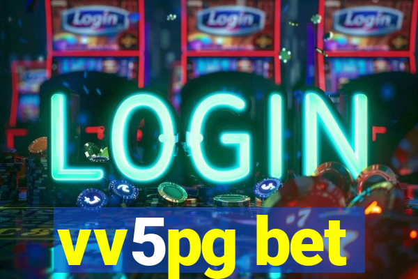 vv5pg bet