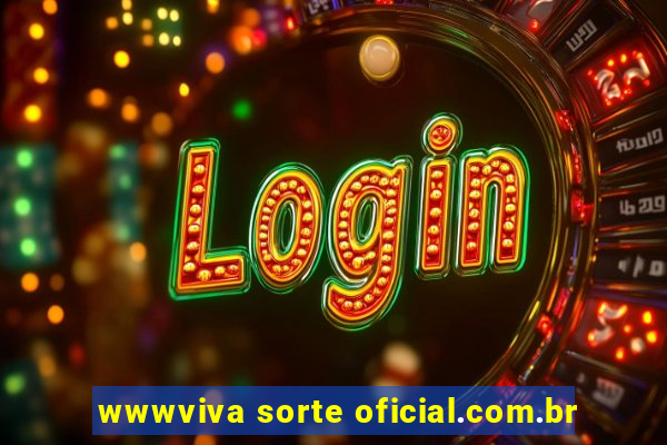 wwwviva sorte oficial.com.br