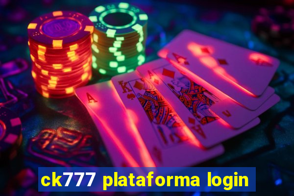 ck777 plataforma login