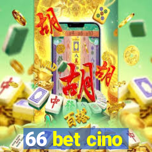 66 bet cino