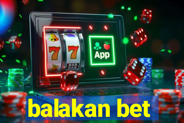 balakan bet