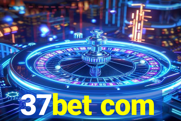 37bet com