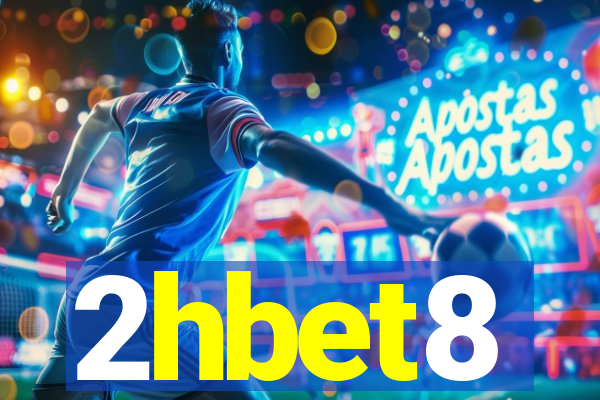 2hbet8