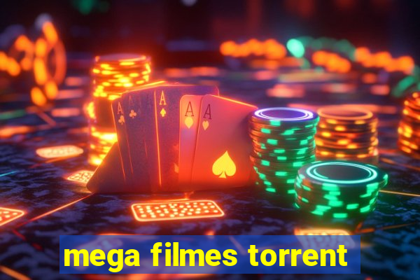 mega filmes torrent