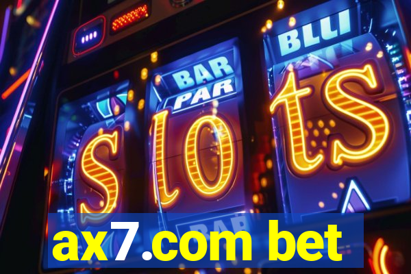 ax7.com bet