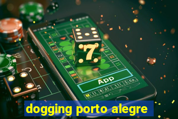 dogging porto alegre