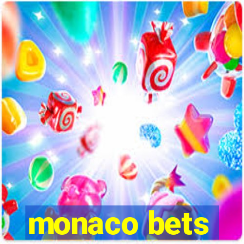 monaco bets