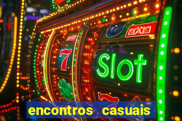 encontros casuais campina grande