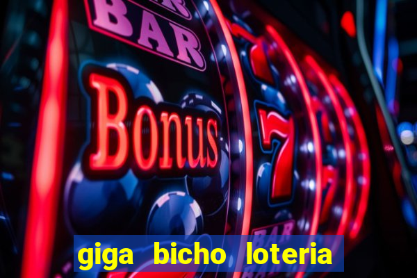 giga bicho loteria dos sonhos