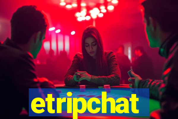 etripchat