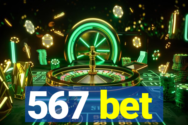 567 bet