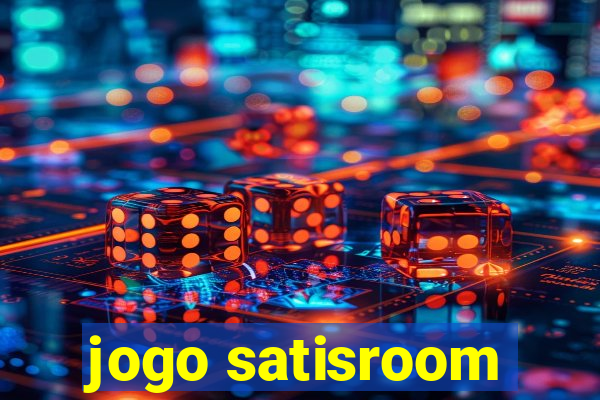 jogo satisroom