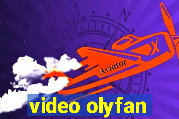 video olyfan