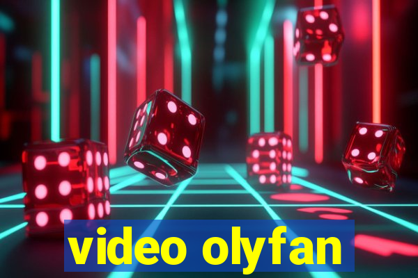 video olyfan