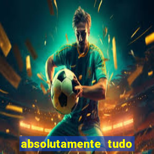 absolutamente tudo sobre esporte