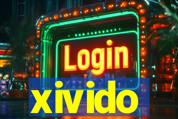 xivido