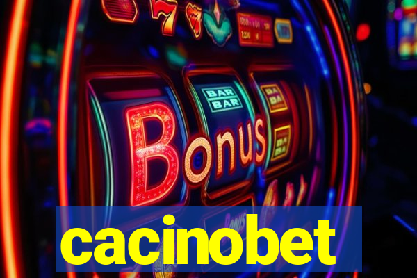 cacinobet