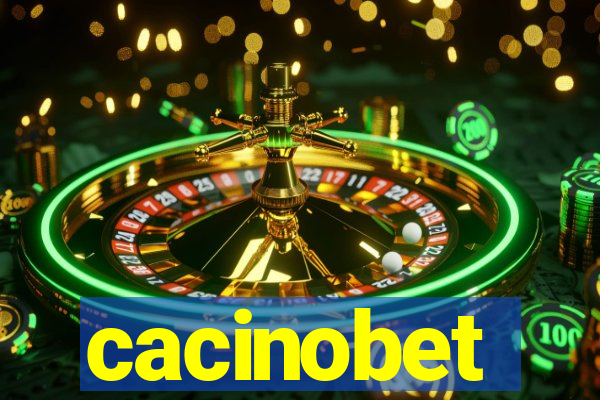 cacinobet